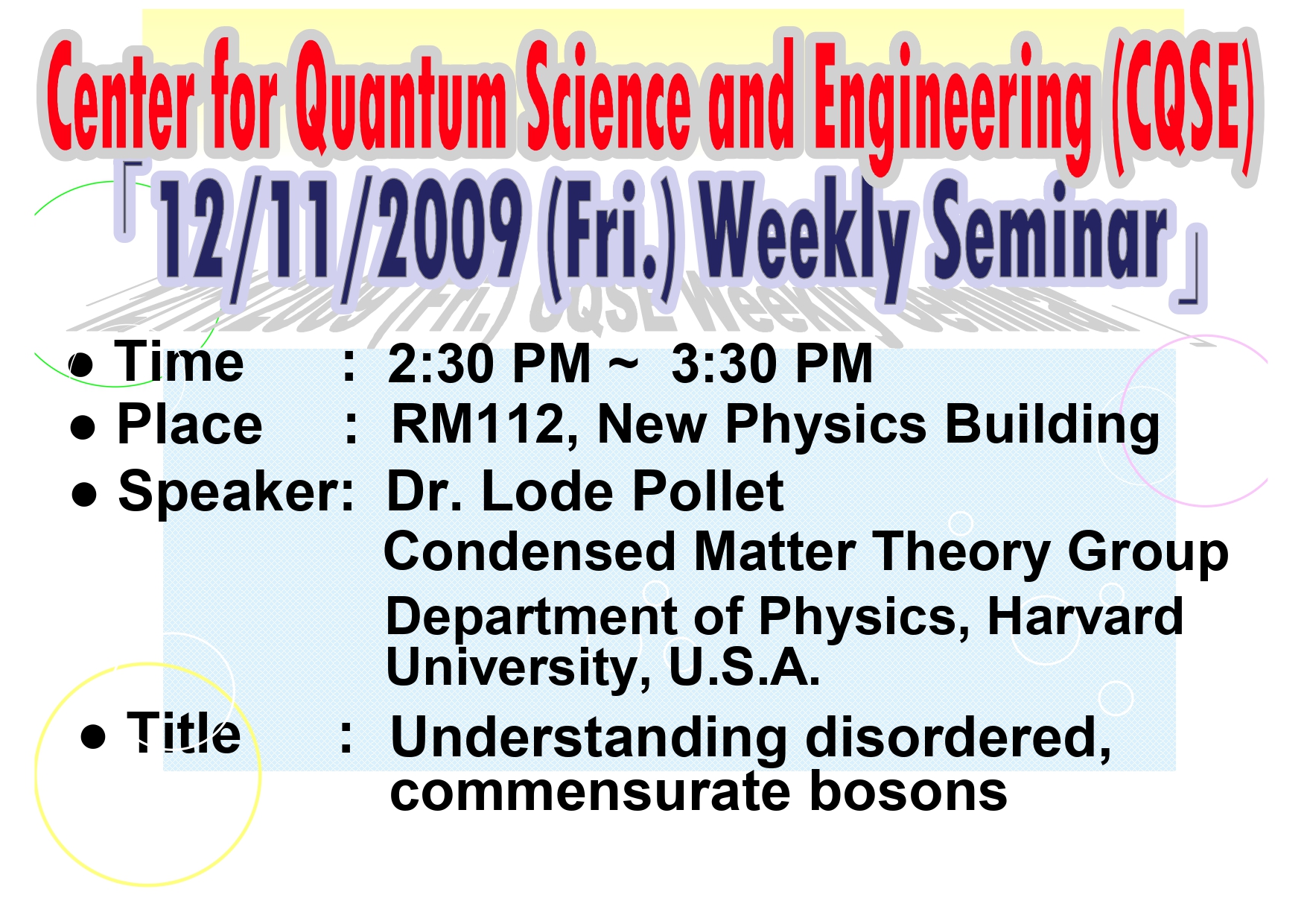 Weekly Seminars of Center for Quantum Science and Engineering (CQSE)