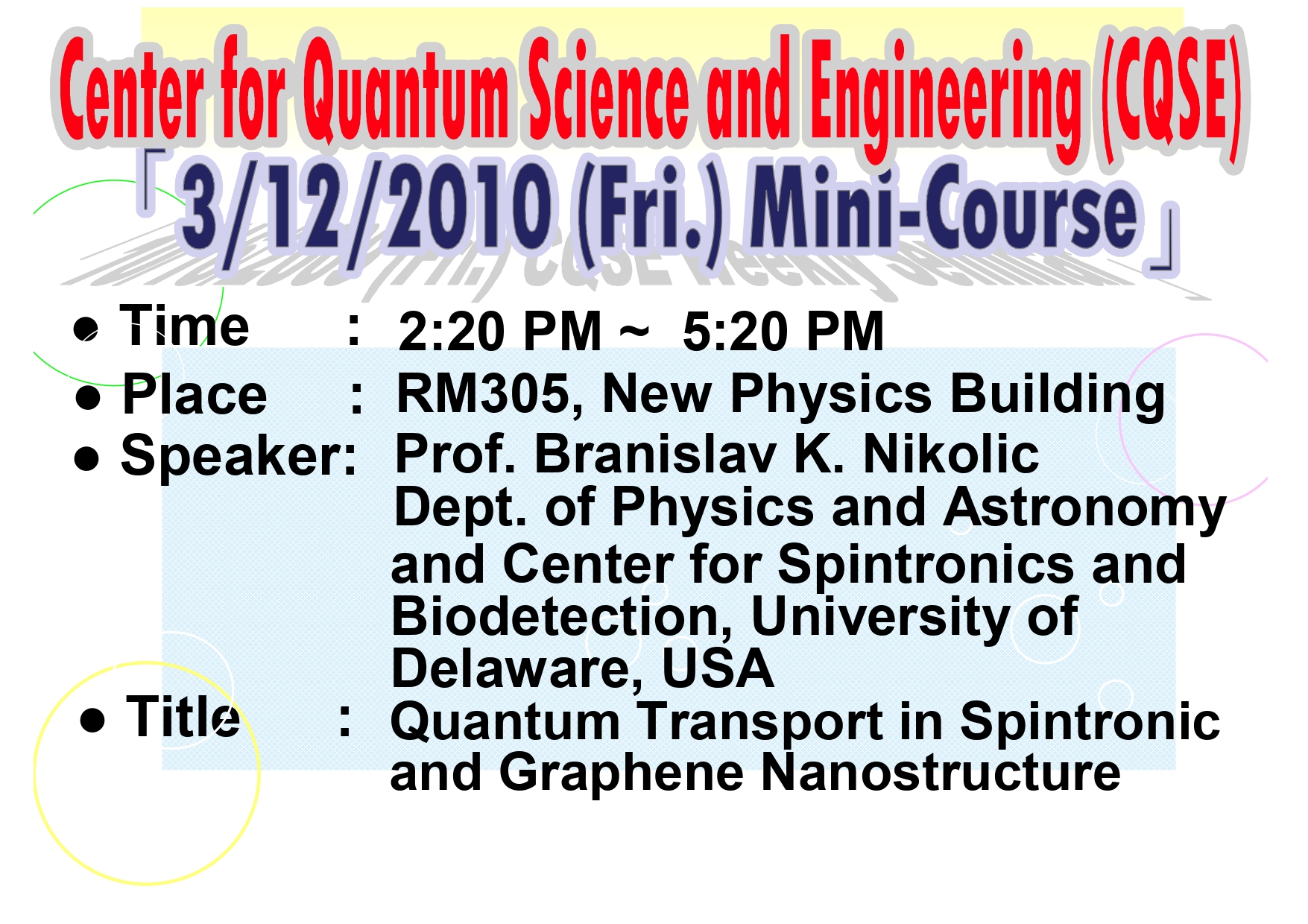 Seminar of Center for Quantum Science and Engineering (CQSE)