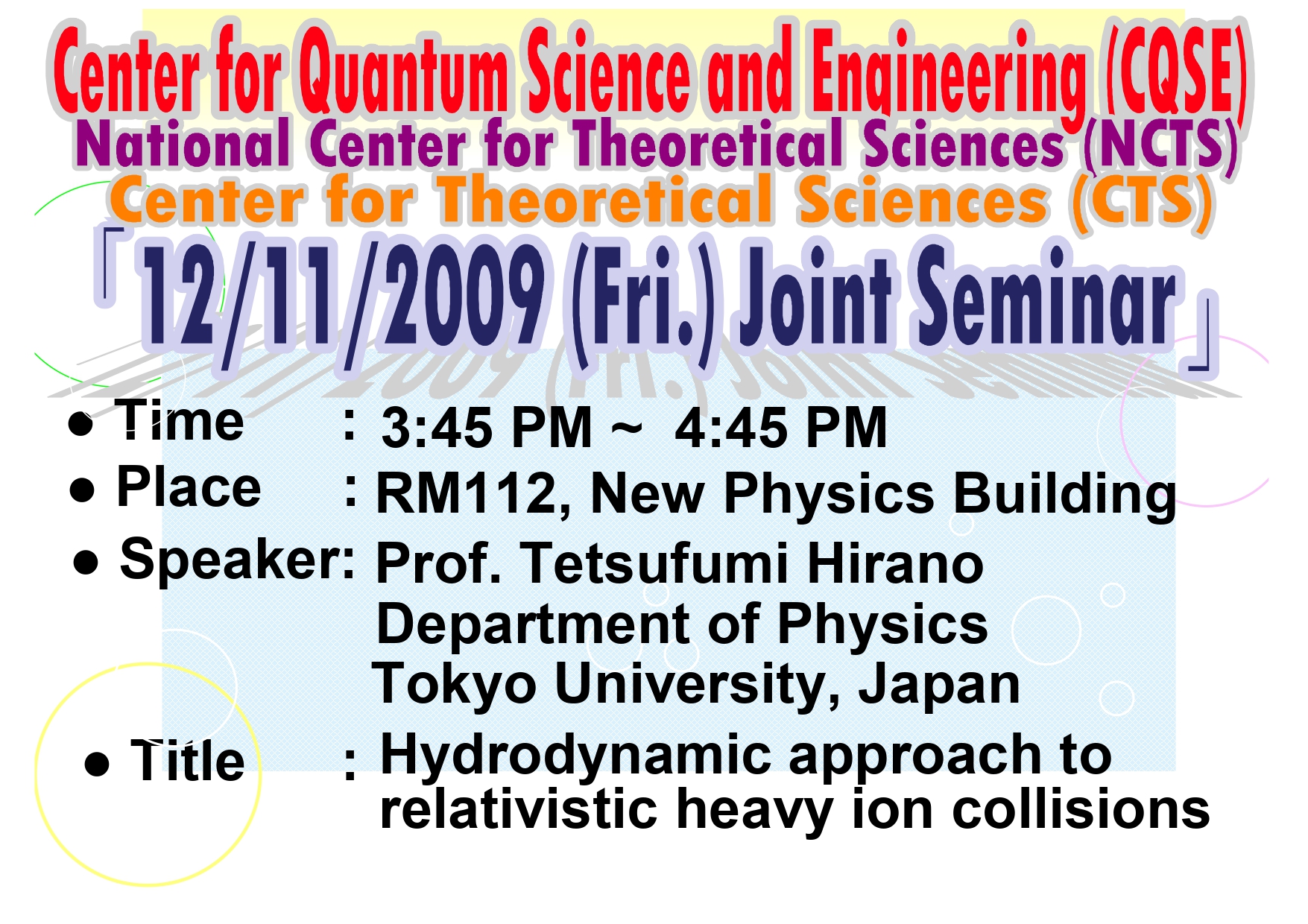 Special Seminars of Center for Quantum Science and Engineering (CQSE)