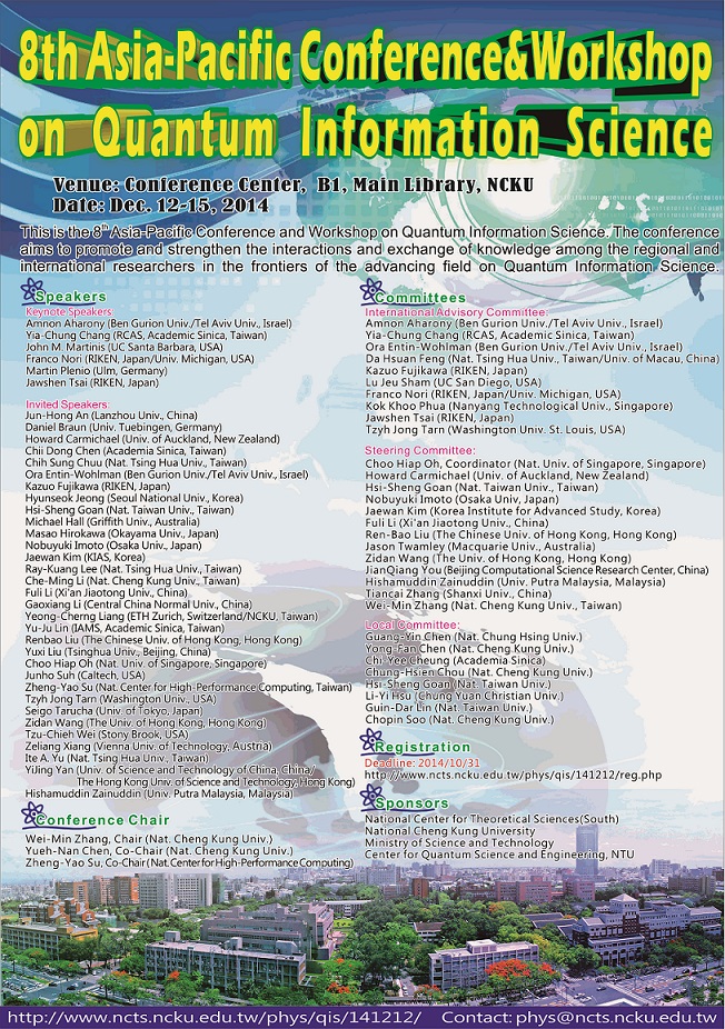 The Asia-Pacific Conference & Workshop on Quantum Information Science 2014 (APCWQIS 2014)